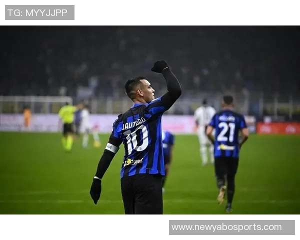 劳塔罗或将在国米续约至退役生涯最后一合同